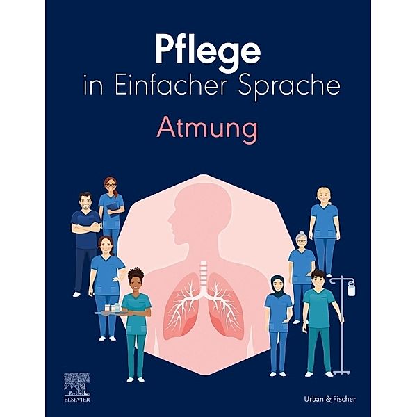 Pflege in Einfacher Sprache: Atmung