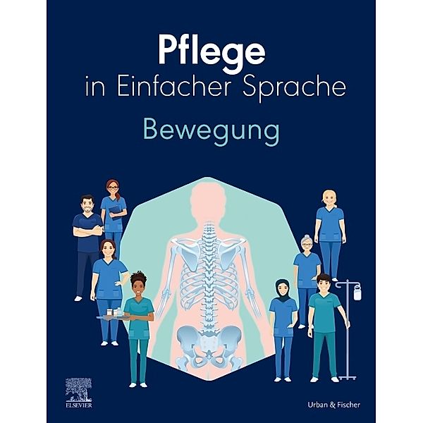 Pflege in Einfacher Sprache: Bewegung