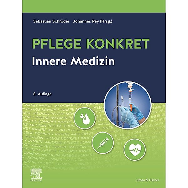 Pflege konkret Innere Medizin / Pflege Konkret