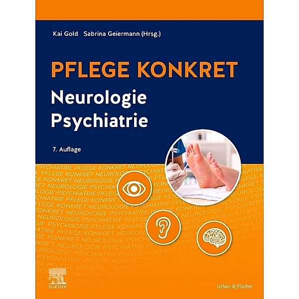 Pflege konkret Neurologie Psychiatrie