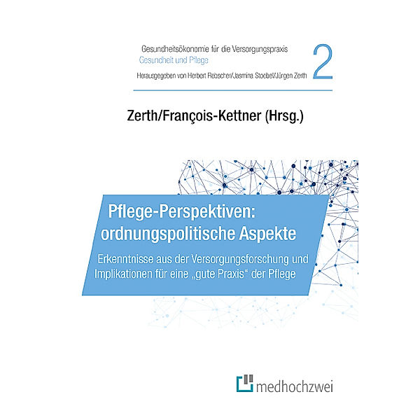 Pflege-Perspektiven: ordnungspolitische Aspekte