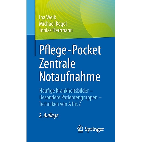 Pflege-Pocket Zentrale Notaufnahme, Ina Welk, Michael Kegel, Tobias Herrmann