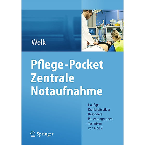 Pflege-Pocket: Zentrale Notaufnahme, Ina Welk