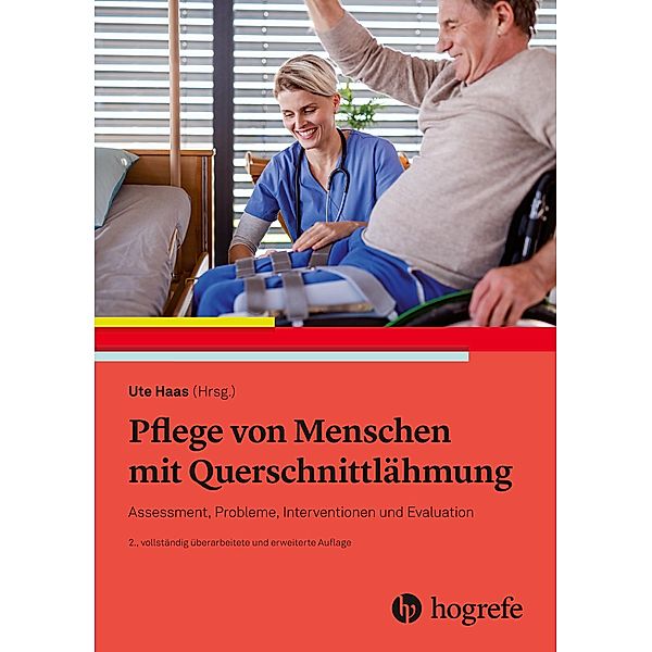 Pflege von Menschen mit Querschnittlähmung, Ute Haas