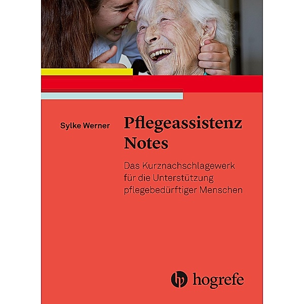 Pflegeassistenz Notes, Sylke Werner