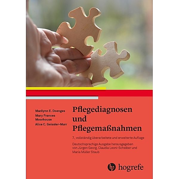 Pflegediagnosen und Pflegemaßnahmen, Marilynn E. Doenges, Mary Frances Moorhouse, Alice C. Geissler-Murr