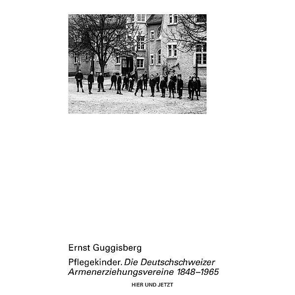 Pflegekinder, Ernst Guggisberg