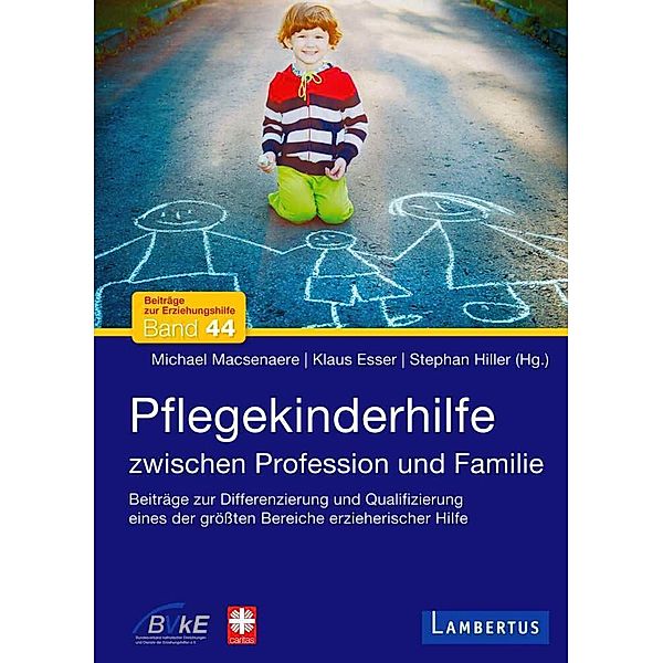 Pflegekinderhilfe, Michael Macsenaere, Klaus Esser, Stephan Hiller