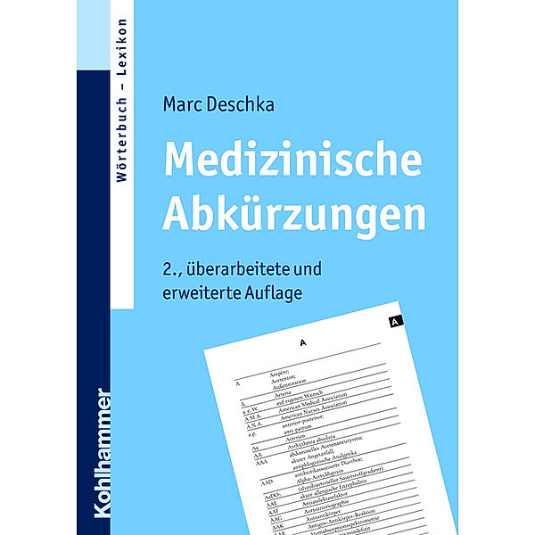 Pflegekompakt / Medizinische Abkürzungen, Marc Deschka