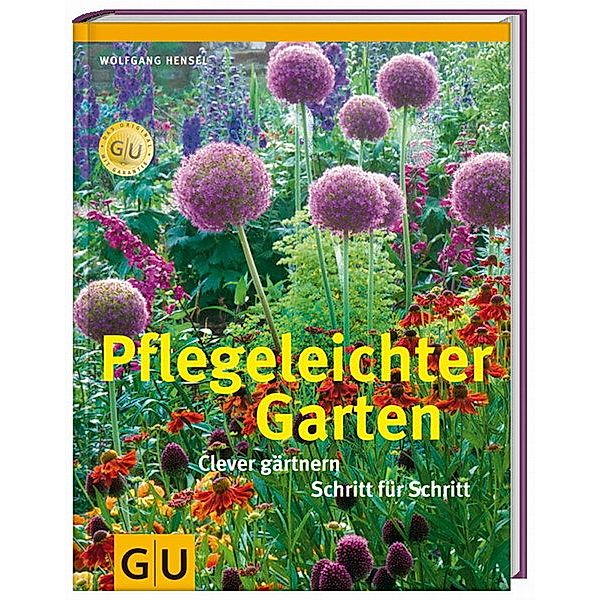 Pflegeleichter Garten, Wolfgang Hensel