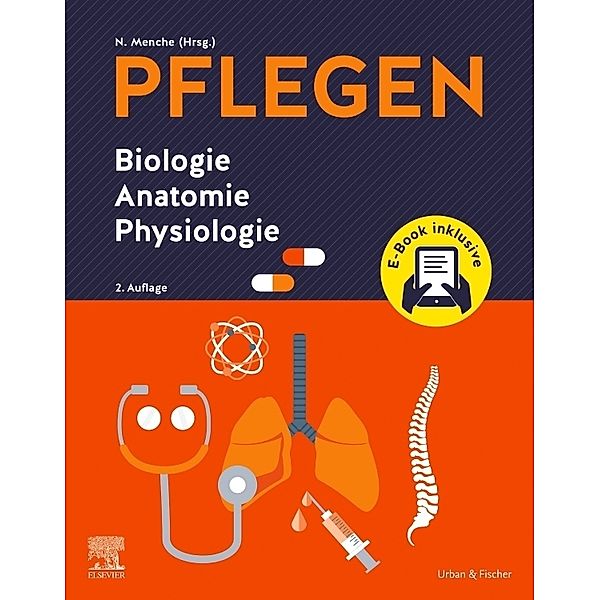 PFLEGEN Biologie Anatomie Physiologie, Nicole Menche