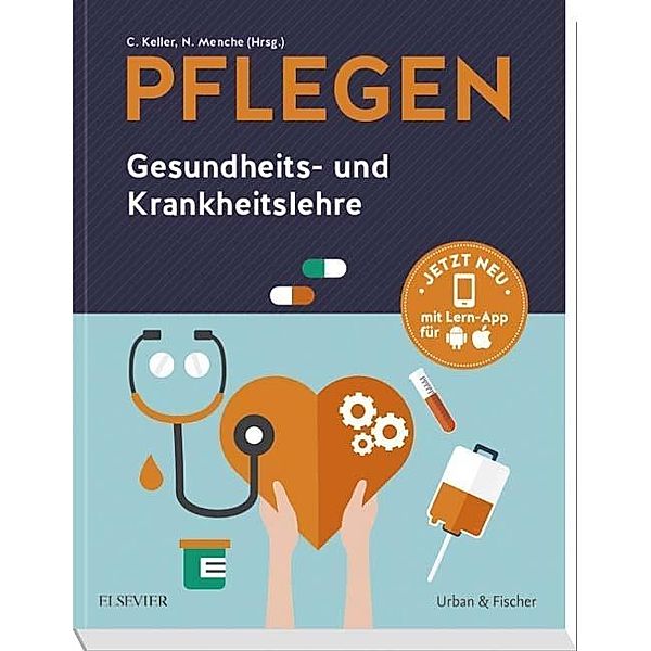 PFLEGEN Gesundheits- und Krankheitslehre, Christine Keller, Nicole Menche