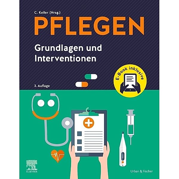 Pflegen / PFLEGEN Grundlagen und Interventionen + E-Book