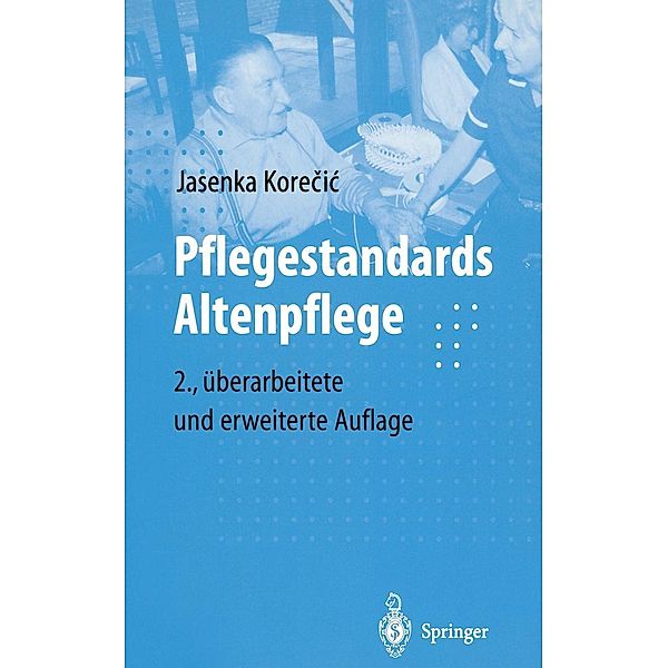 Pflegestandards Altenpflege, Jasenka Korecic