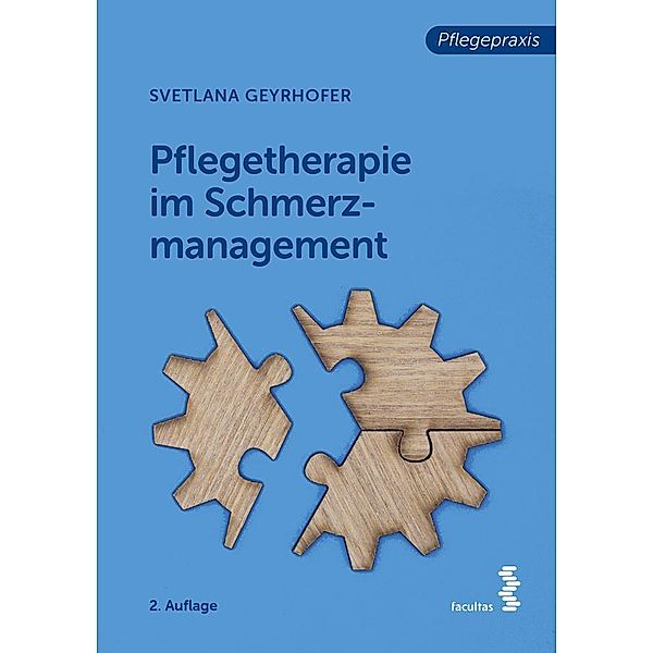 Pflegetherapie im Schmerzmanagement, Svetlana Geyrhofer