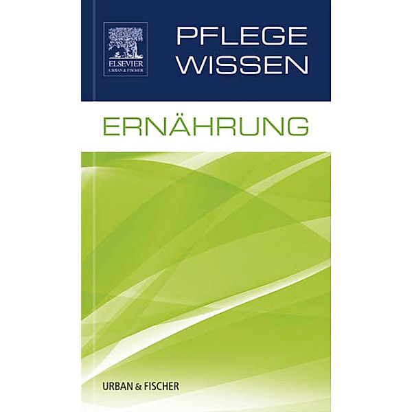 PflegeWissen Ernährung