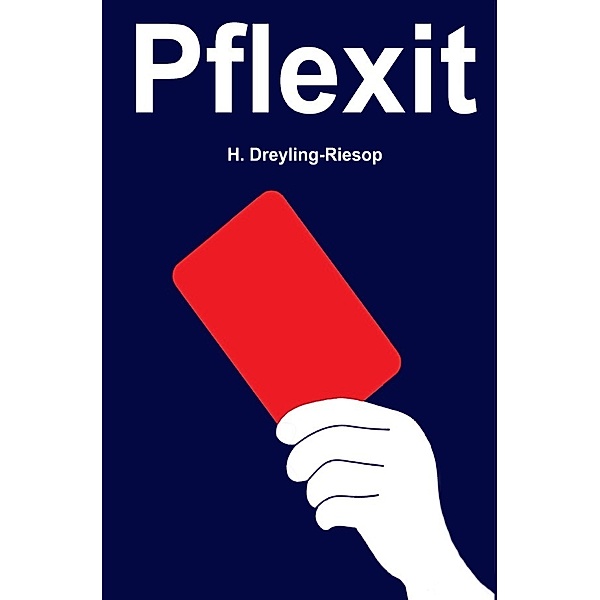Pflexit, Heidrun Dreyling-Riesop