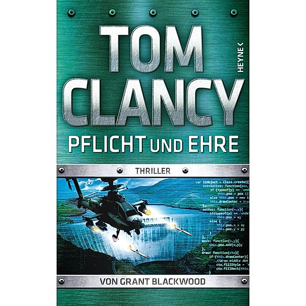 Pflicht und Ehre / Jack Ryan Bd.21, Tom Clancy