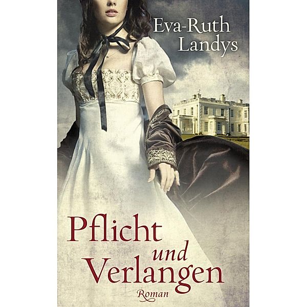 Pflicht und Verlangen, Eva-Ruth Landys