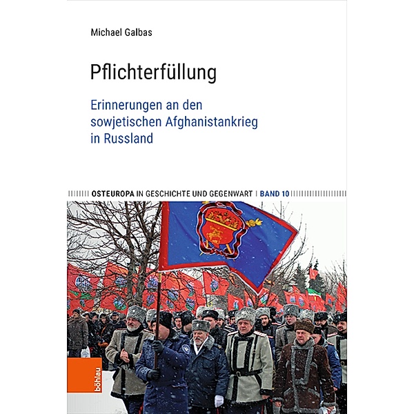 Pflichterfüllung / Beiträge zur Geschichte Osteuropas Bd.10, Michael Galbas