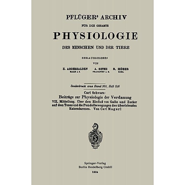 Pflügers Archiv für die Gesamte Physiologie des Menschen und der Tiere, Carl Magerl