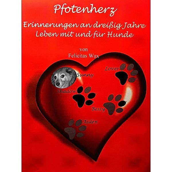 Pfotenherz, Felicitas Wax