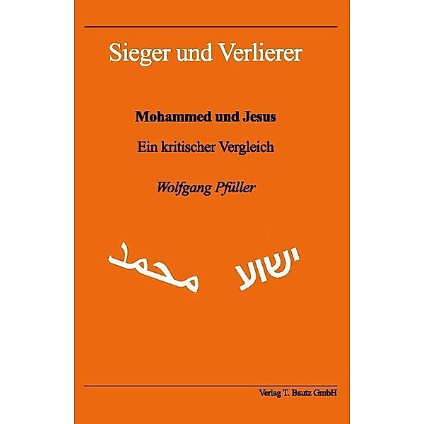 Pfüller, W: Sieger und Verlierer, Wolfgang Pfüller