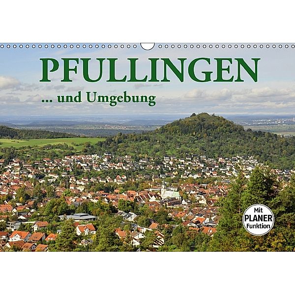 Pfullingen ... und Umgebung (Wandkalender 2018 DIN A3 quer), GUGIGEI