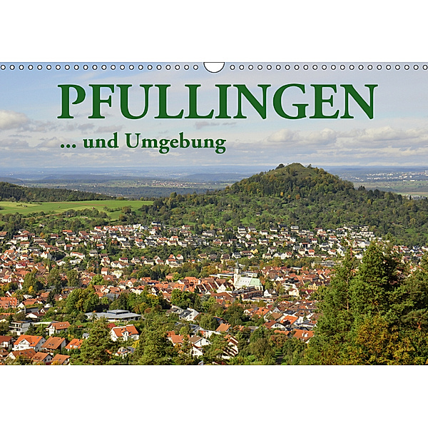 Pfullingen ... und Umgebung (Wandkalender 2019 DIN A3 quer), GUGIGEI