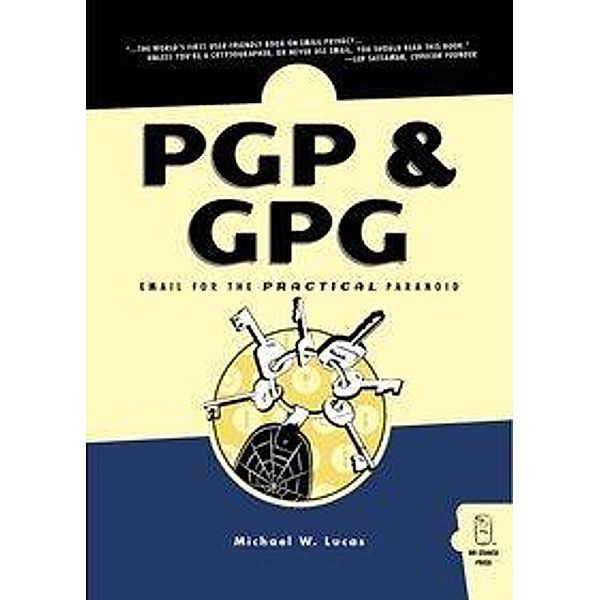 PGP & GPG, Michael W. Lucas