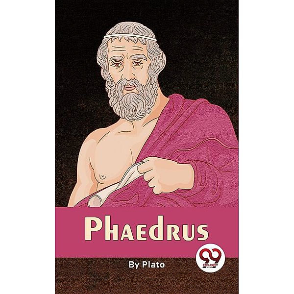 Phaedrus, Plato