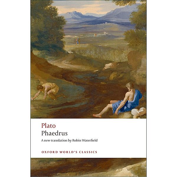 Phaedrus / Oxford World's Classics, Plato