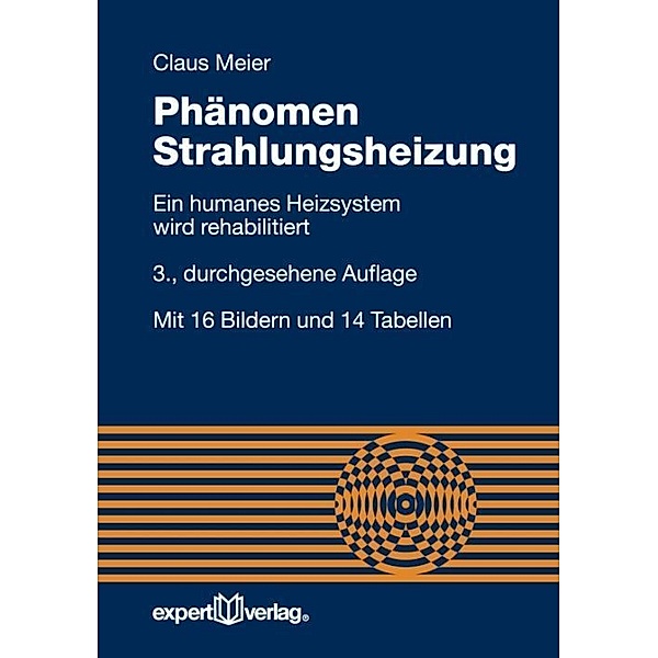 Phänomen Strahlungsheizung, Claus Meier