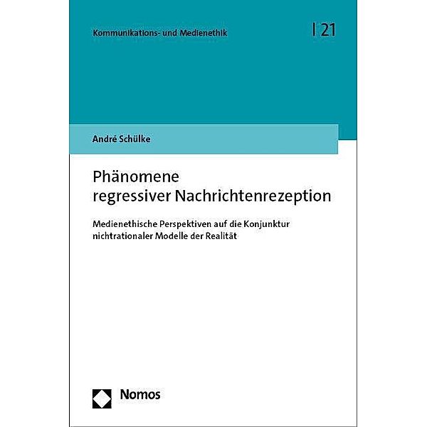 Phänomene regressiver Nachrichtenrezeption, André Schülke