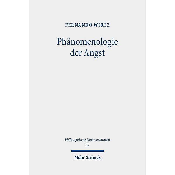 Phänomenologie der Angst, Fernando Wirtz