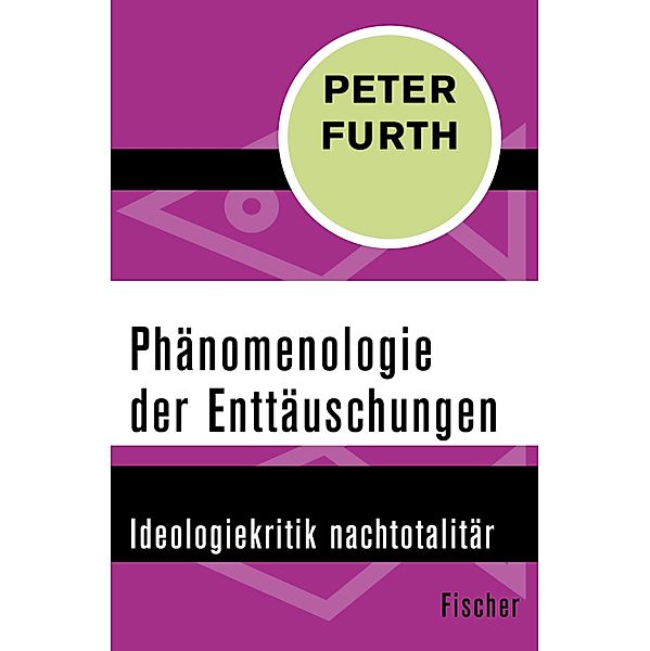 Phänomenologie der Enttäuschungen, Peter Furth