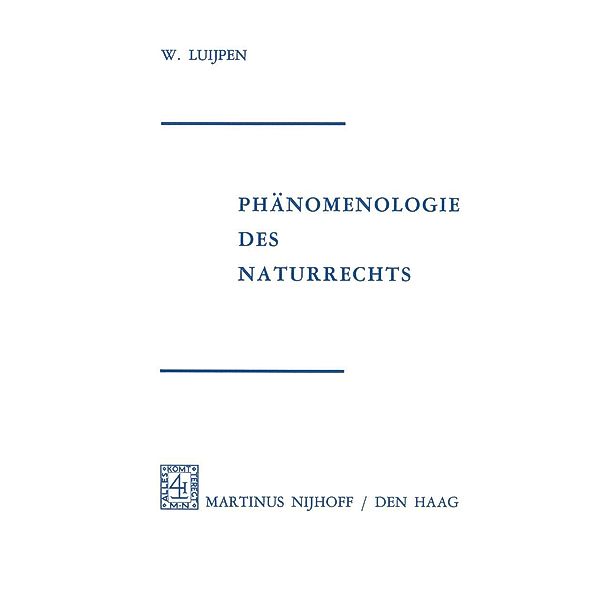 Phänomenologie Des Naturrechts, W. A. Luijpen