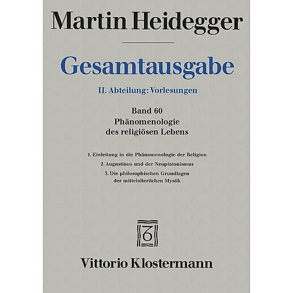 Phänomenologie des religiösen Lebens, Martin Heidegger