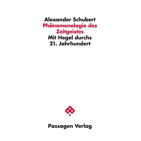 Phänomenologie des Zeitgeistes, Alexander Schubert