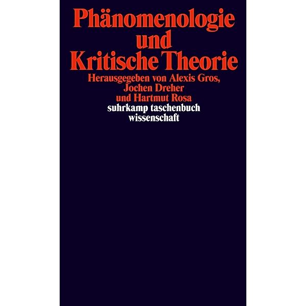 Phänomenologie und Kritische Theorie