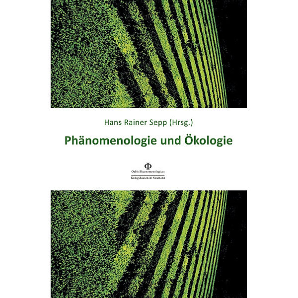 Phänomenologie und Ökologie