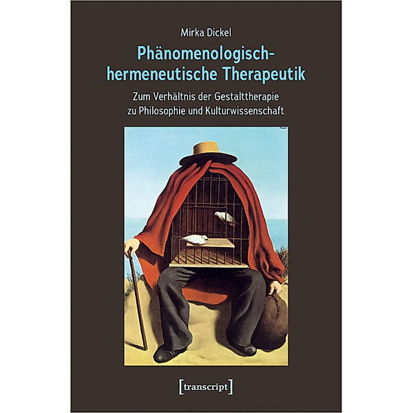 Phänomenologisch-hermeneutische Therapeutik, Mirka Dickel