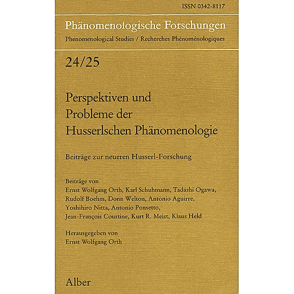 Phänomenologische Forschungen / 24/25 / Perspektiven und Probleme der Husserlschen Phänomenologie