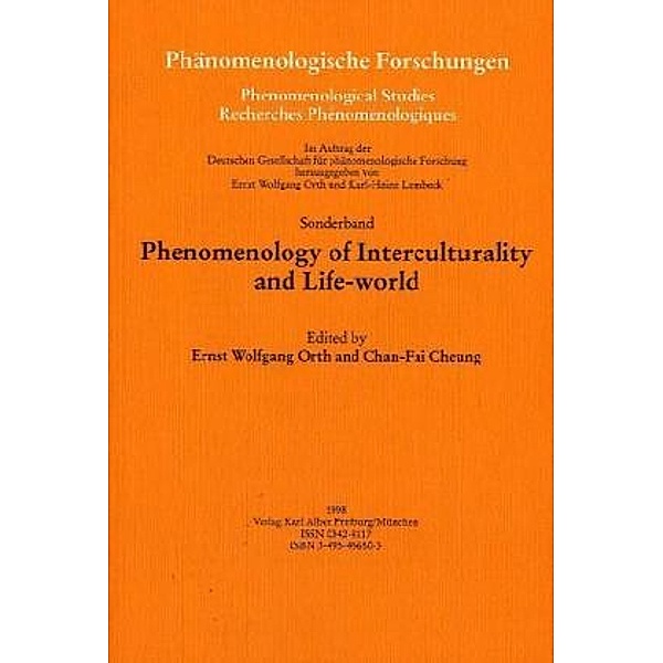 Phänomenologische Forschungen, Sonderbände / Phenomenology of Interculturality and Life-world