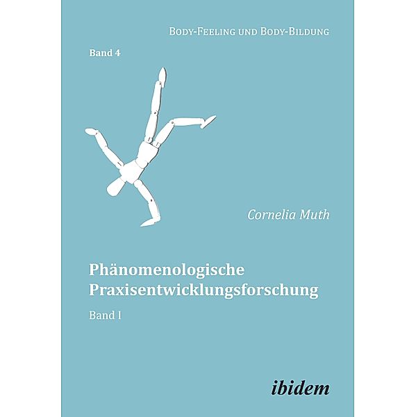 Phänomenologische Praxisentwicklungsforschung, Cornelia Muth