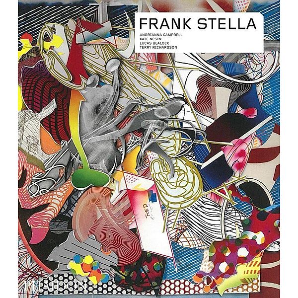 Phaidon Contemporary Artists Series / Frank Stella, Andrianna Campbell, Kate Nesin, Lucas Blalock