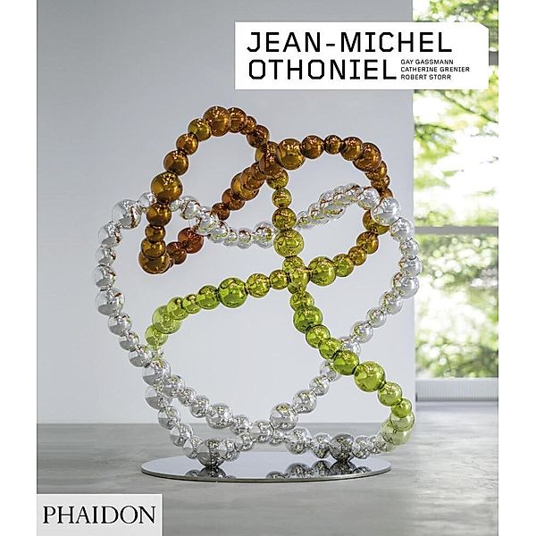 Phaidon Contemporary Artists Series / Jean-Michel Othoniel, Gay Gassmann, Robert Storr, Catherine Grenier