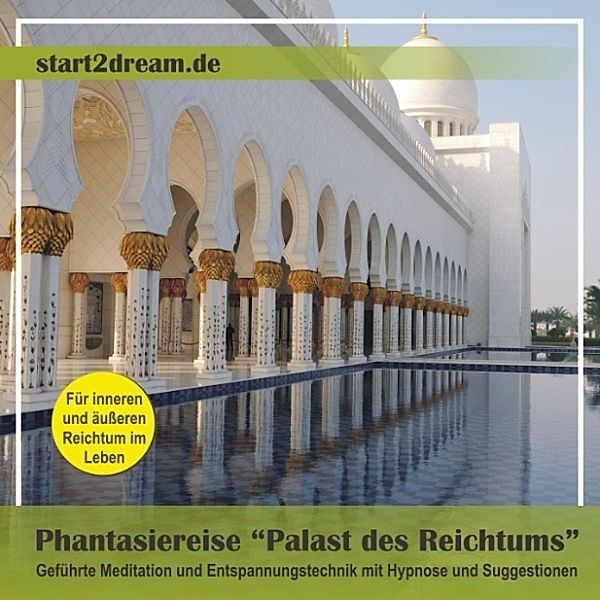 Phantasiereise - Phantasiereise Palast des Reichtums Teil 1, Frank Hoese, Nils Klippstein