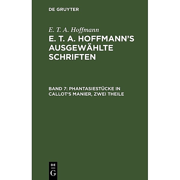 Phantasiestücke in Callot's Manier, zwei Theile, E. T. A. Hoffmann
