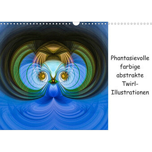 Phantasievolle farbige abstrakte Twirl-Illustrationen (Wandkalender 2022 DIN A3 quer), PICTURES MAKE MOMENTS - Andrea Wiechert
